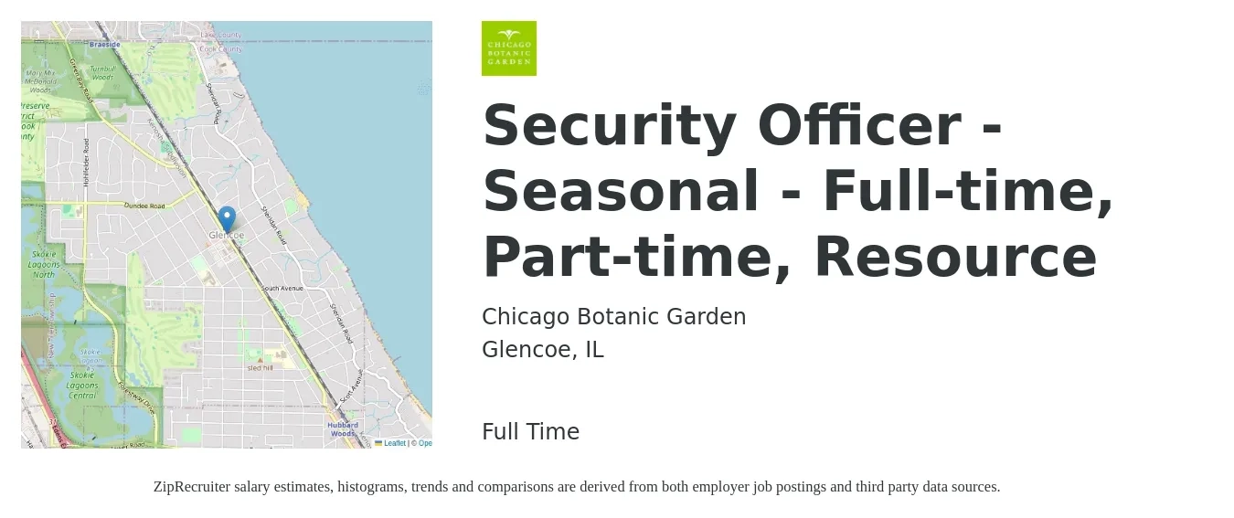 Chicago Botanic Garden job posting for a Security Officer - Seasonal - Full-time, Part-time, Resource in Glencoe, IL with a salary of $17 to $20 Hourly with a map of Glencoe location.