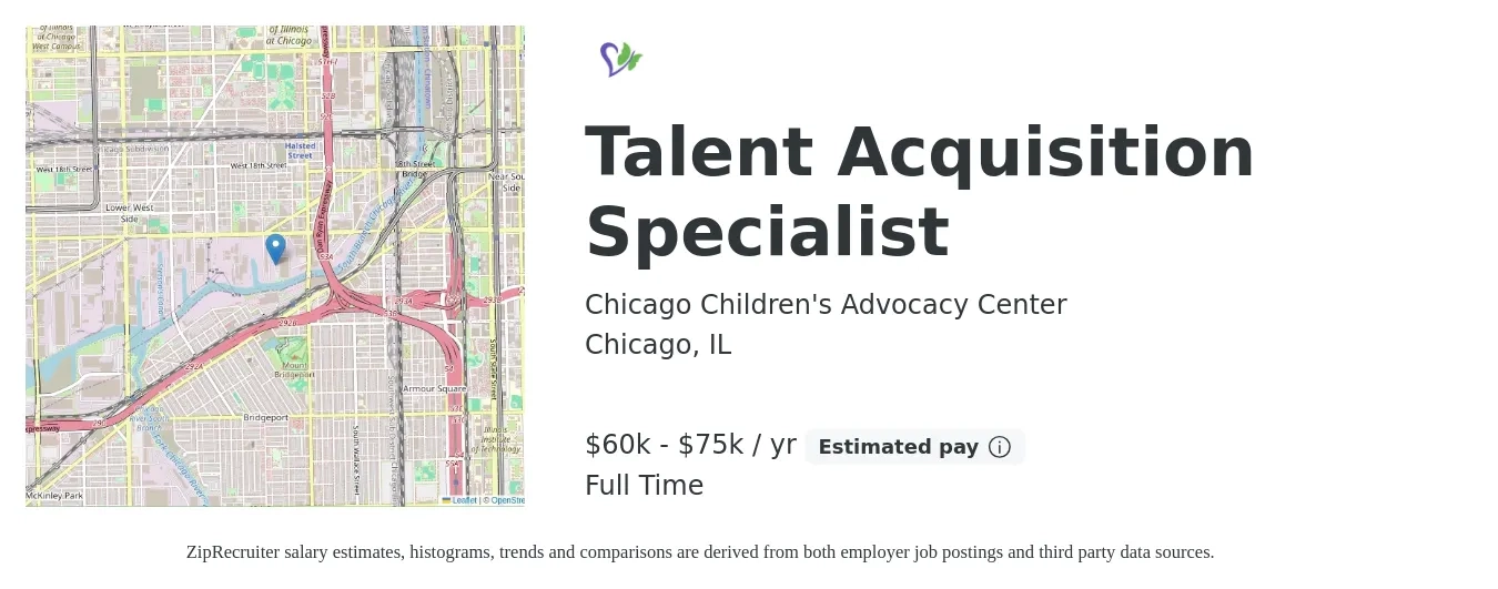 Chicago Children's Advocacy Center job posting for a Talent Acquisition Specialist in Chicago, IL with a salary of $60,000 to $75,000 Yearly with a map of Chicago location.