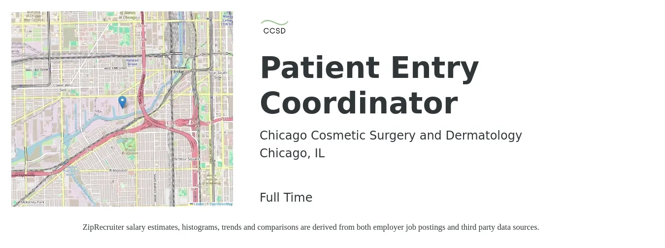 Chicago Cosmetic Surgery and Dermatology job posting for a Patient Entry Coordinator in Chicago, IL with a salary of $18 to $24 Hourly with a map of Chicago location.
