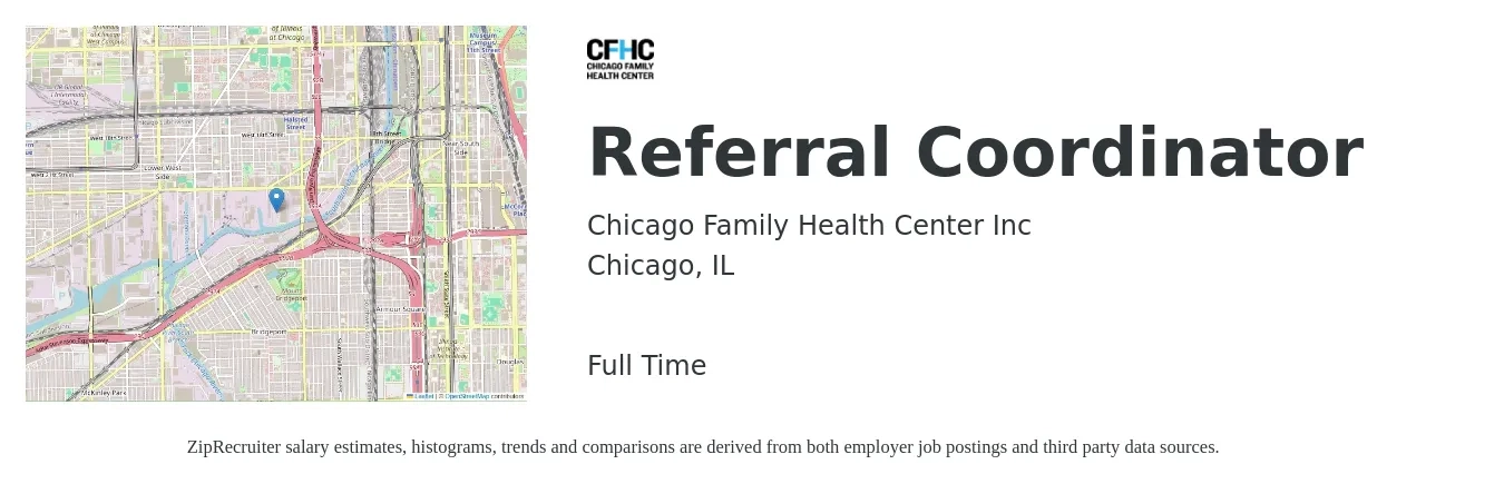Chicago Family Health Center Inc job posting for a Referral Coordinator in Chicago, IL with a salary of $18 to $24 Hourly with a map of Chicago location.