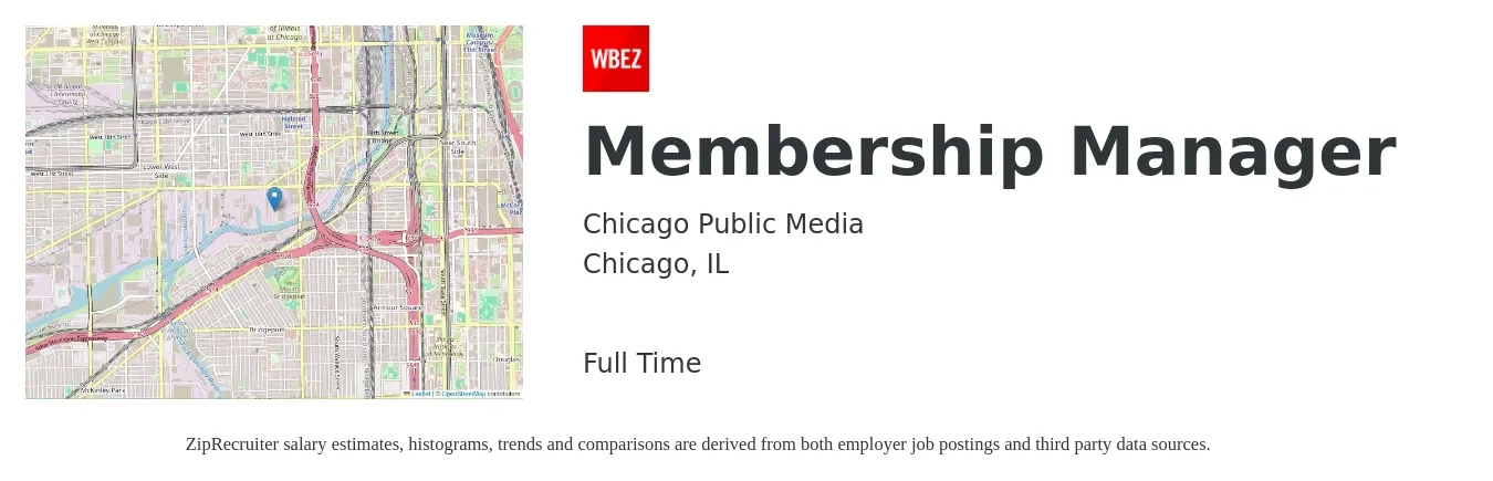 Chicago Public Media job posting for a Membership Manager in Chicago, IL with a salary of $47,900 to $70,600 Yearly with a map of Chicago location.