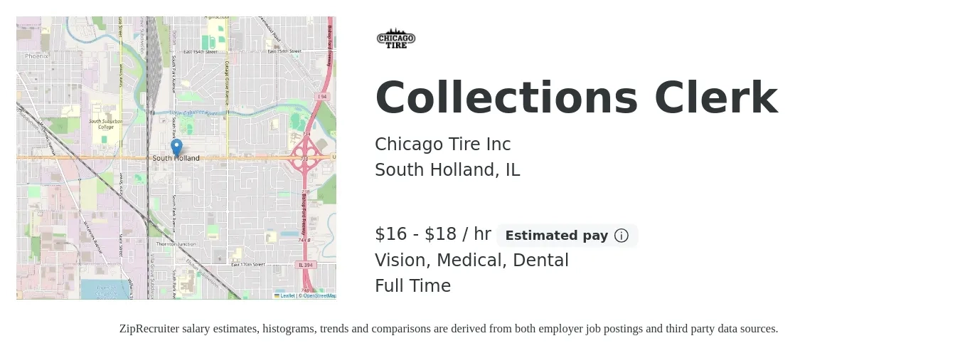 Chicago Tire Inc job posting for a Collections Clerk in South Holland, IL with a salary of $17 to $19 Hourly and benefits including medical, pto, retirement, vision, dental, and life_insurance with a map of South Holland location.