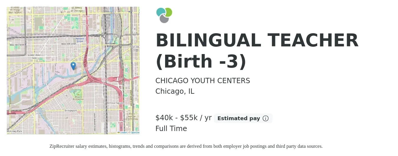 CHICAGO YOUTH CENTERS job posting for a BILINGUAL TEACHER (Birth -3) in Chicago, IL with a salary of $40,000 to $55,000 Yearly with a map of Chicago location.