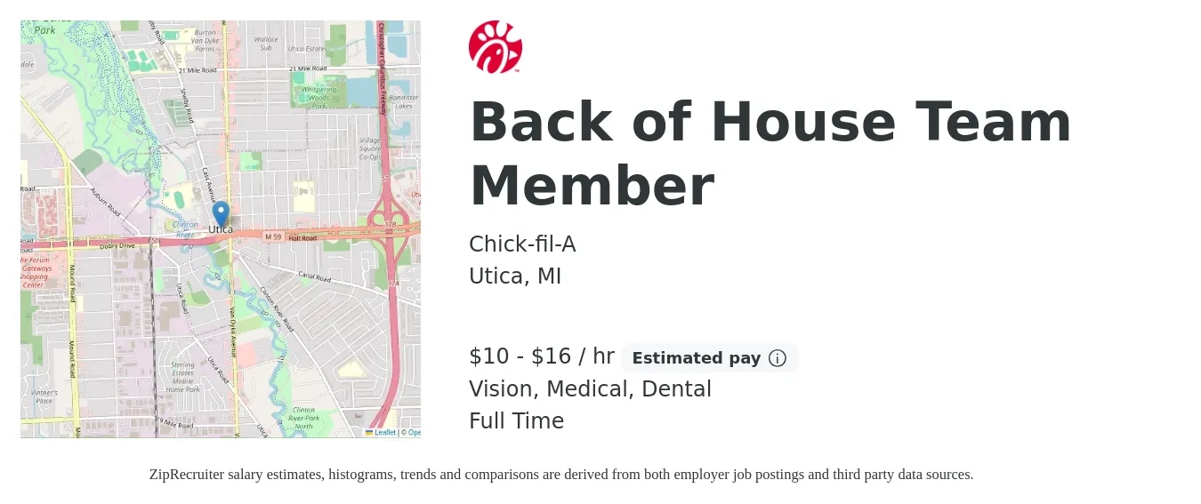 Chick-fil-A job posting for a Back of House Team Member in Utica, MI with a salary of $11 to $17 Hourly and benefits including dental, medical, and vision with a map of Utica location.