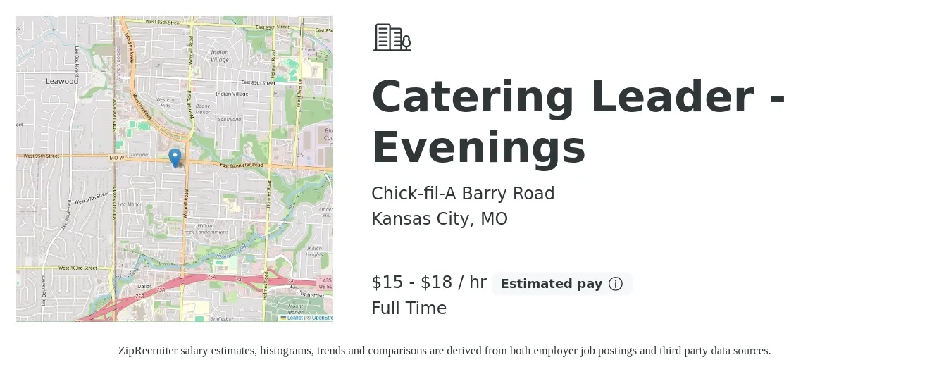 Chick-fil-A Barry Road job posting for a Catering Leader - Evenings in Kansas City, MO with a salary of $16 to $19 Hourly with a map of Kansas City location.