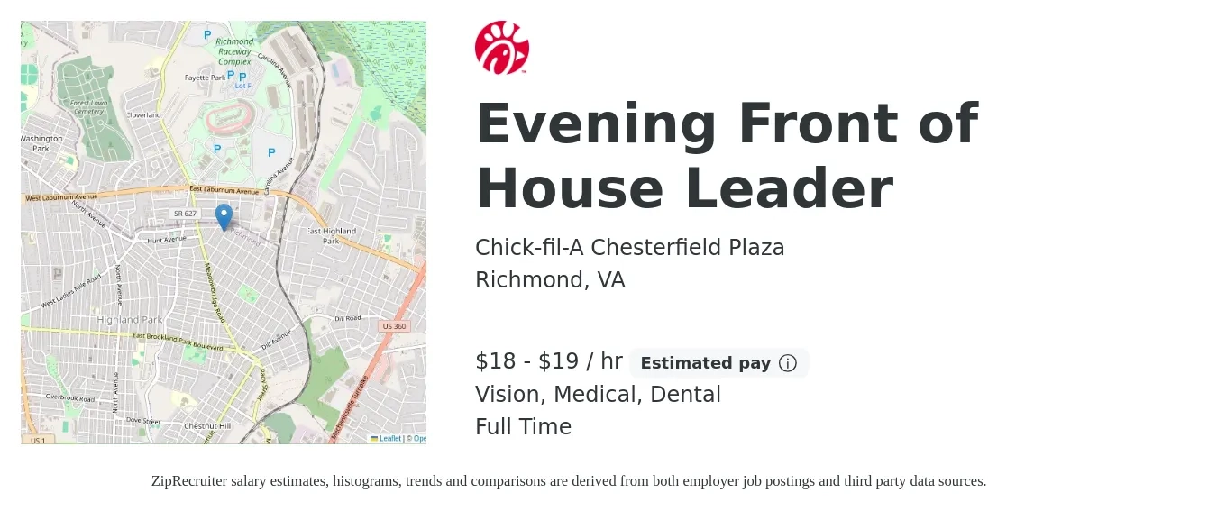 Chick-fil-A Chesterfield Plaza job posting for a Evening Front of House Leader in Richmond, VA with a salary of $19 to $20 Hourly and benefits including dental, medical, and vision with a map of Richmond location.