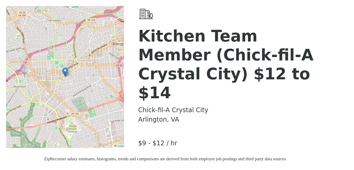 Chick-fil-A Crystal City job posting for a Kitchen Team Member (Chick-fil-A Crystal City) $12 to $14 in Arlington, VA with a salary of $10 to $14 Hourly with a map of Arlington location.
