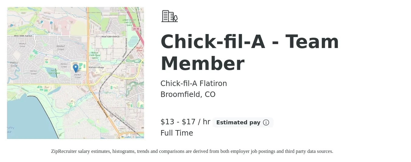 Chick-fil-A Flatiron job posting for a Chick-fil-A - Team Member in Broomfield, CO with a salary of $14 to $18 Hourly with a map of Broomfield location.