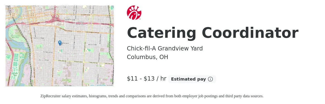 Chick-fil-A Grandview Yard job posting for a Catering Coordinator in Columbus, OH with a salary of $12 to $14 Hourly with a map of Columbus location.