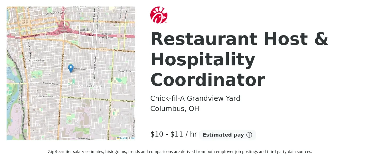 Chick-fil-A Grandview Yard job posting for a Restaurant Host & Hospitality Coordinator in Columbus, OH with a salary of $11 to $12 Hourly with a map of Columbus location.