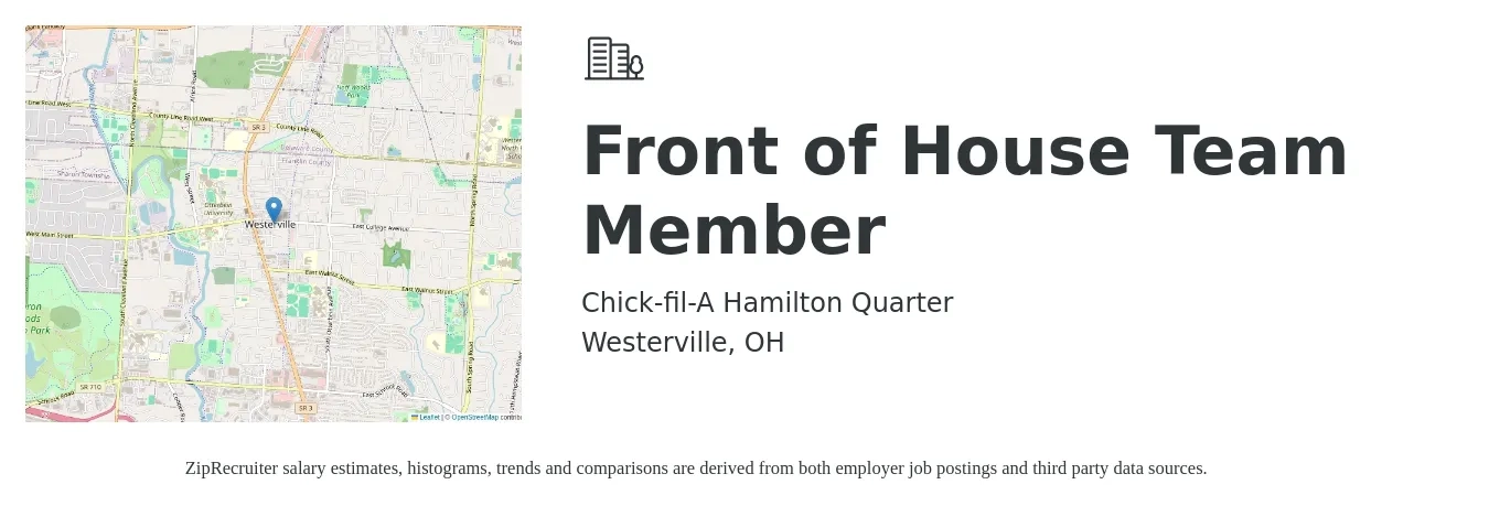 Chick-fil-A Hamilton Quarter job posting for a Front of House Team Member in Westerville, OH with a salary of $12 to $15 Hourly with a map of Westerville location.