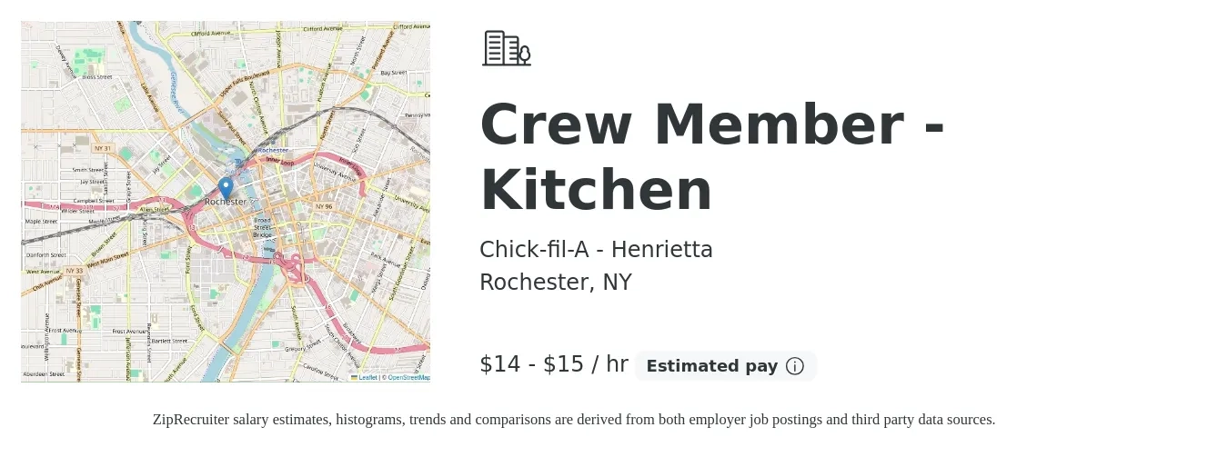 Chick-fil-A - Henrietta job posting for a Crew Member - Kitchen in Rochester, NY with a salary of $15 to $16 Hourly with a map of Rochester location.