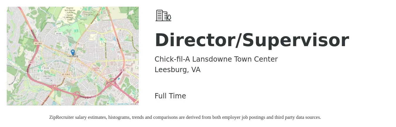 Chick-fil-A Lansdowne Town Center job posting for a Director/Supervisor in Leesburg, VA with a salary of $18 to $22 Hourly with a map of Leesburg location.