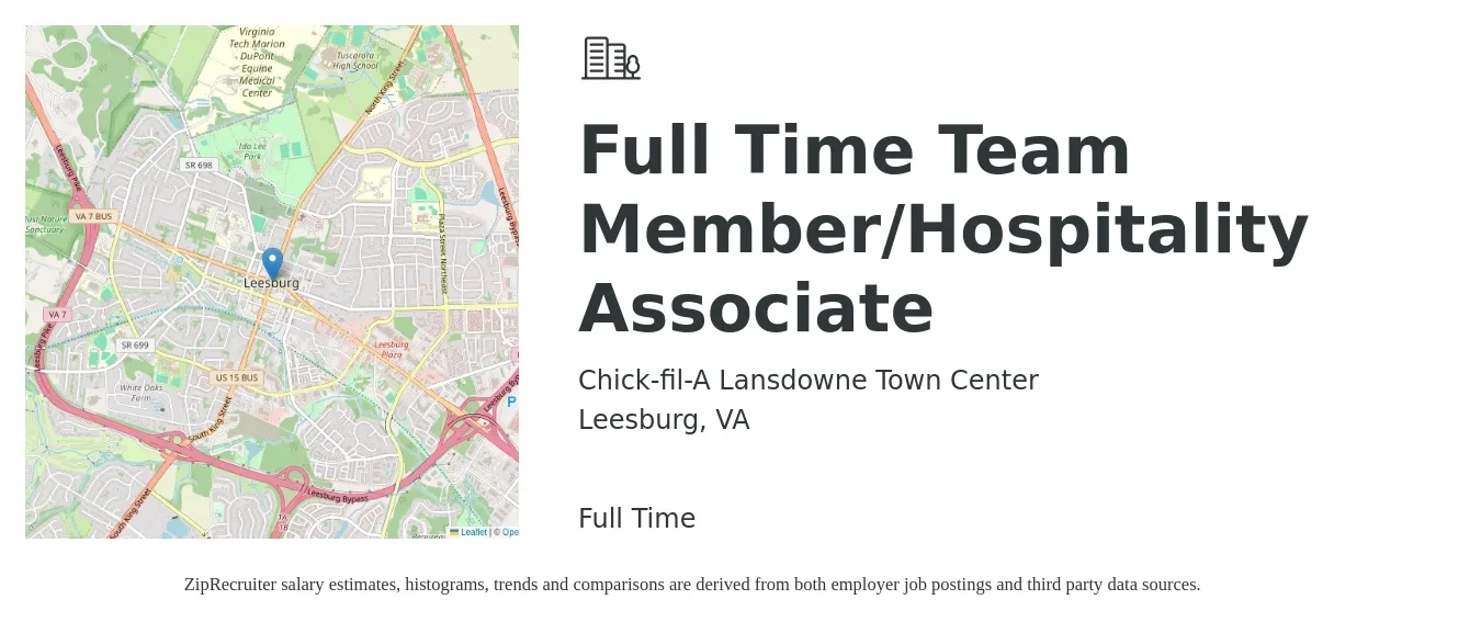 Chick-fil-A Lansdowne Town Center job posting for a Full Time Team Member/Hospitality Associate in Leesburg, VA with a salary of $16 Hourly with a map of Leesburg location.