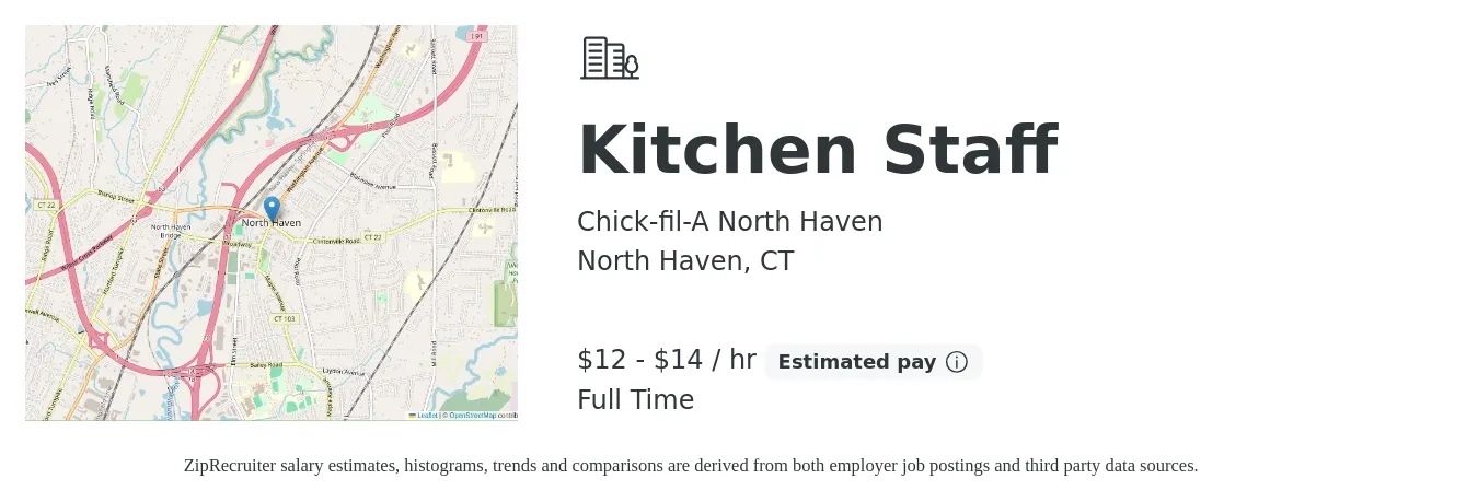 Chick-fil-A North Haven job posting for a Kitchen Staff in North Haven, CT with a salary of $13 to $15 Hourly with a map of North Haven location.