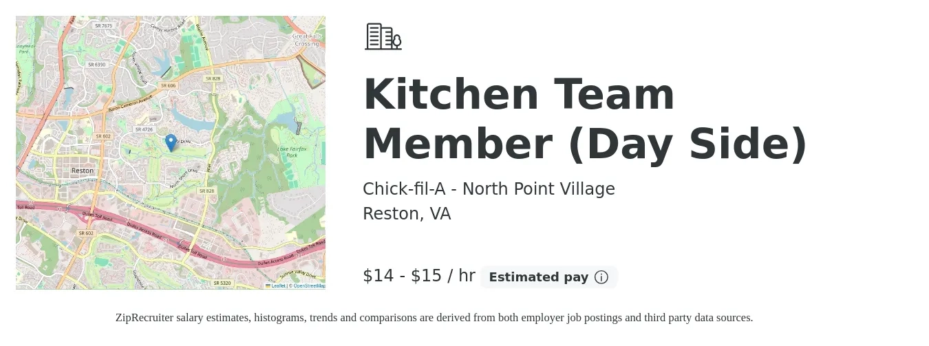 Chick-fil-A - North Point Village job posting for a Kitchen Team Member (Day Side) in Reston, VA with a salary of $15 to $16 Hourly with a map of Reston location.