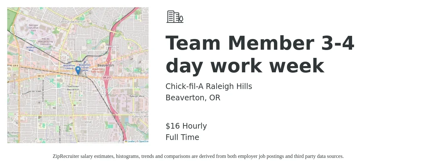 Chick-fil-A Raleigh Hills job posting for a Team Member 3-4 day work week in Beaverton, OR with a salary of $18 Hourly with a map of Beaverton location.