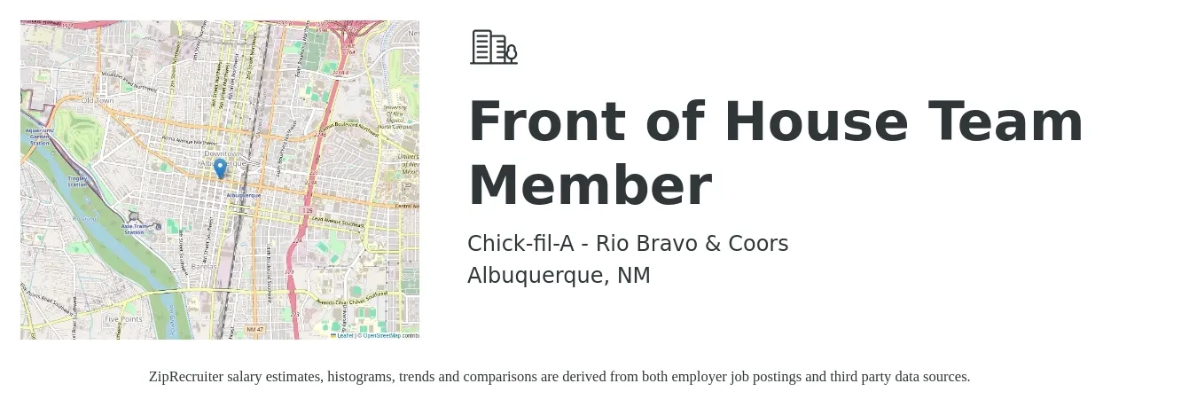 Chick-fil-A - Rio Bravo & Coors job posting for a Front of House Team Member in Albuquerque, NM with a salary of $12 to $15 Hourly with a map of Albuquerque location.