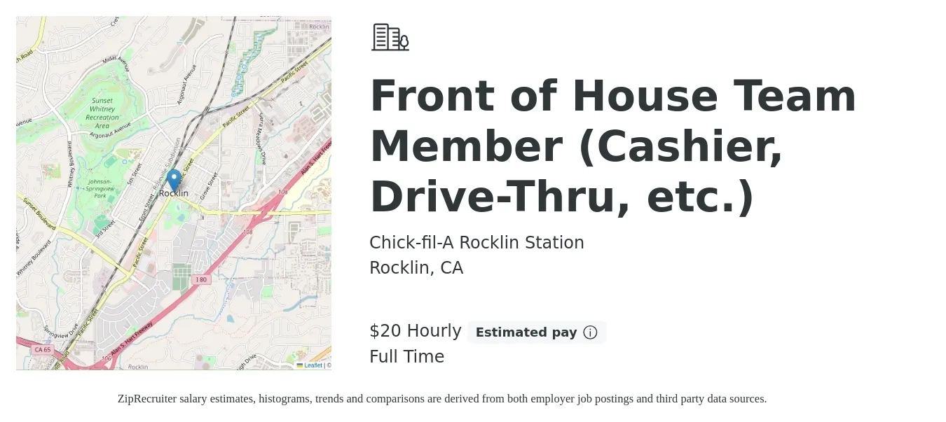 Chick-fil-A Rocklin Station job posting for a Front of House Team Member (Cashier, Drive-Thru, etc.) in Rocklin, CA with a salary of $21 Hourly with a map of Rocklin location.