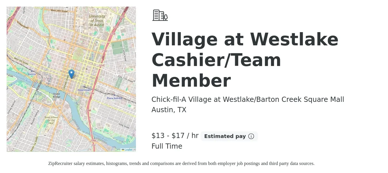 Chick-fil-A Village at Westlake/Barton Creek Square Mall job posting for a Village at Westlake Cashier/Team Member in Austin, TX with a salary of $14 to $18 Hourly with a map of Austin location.