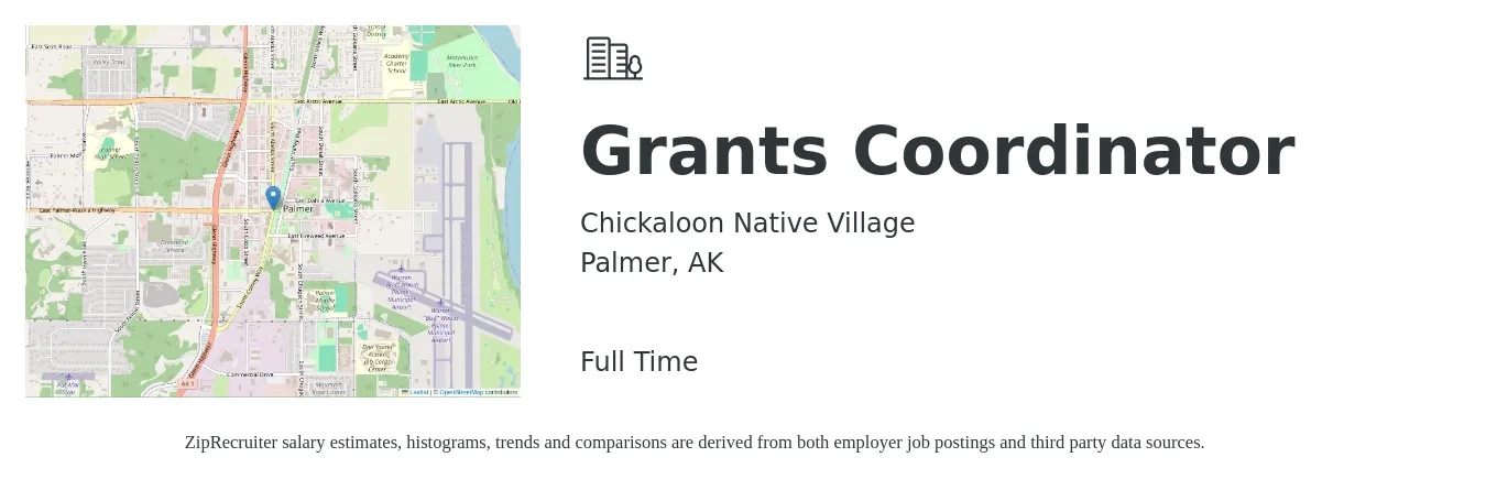 Chickaloon Native Village job posting for a Grants Coordinator in Palmer, AK with a salary of $48,800 to $67,100 Yearly with a map of Palmer location.