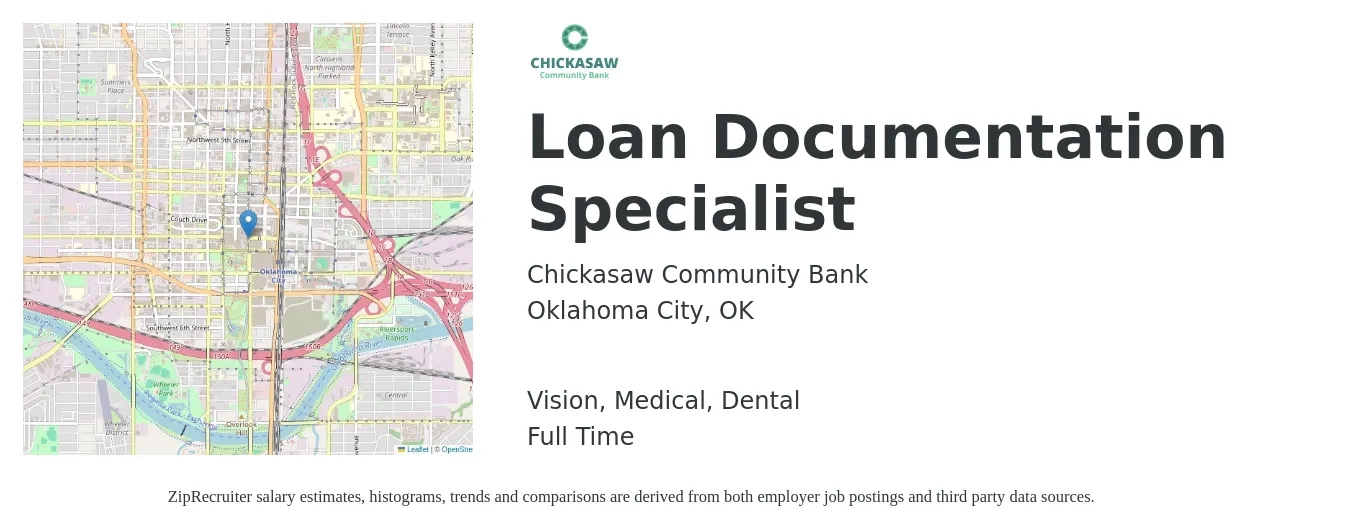 Chickasaw Community Bank job posting for a Loan Documentation Specialist in Oklahoma City, OK with a salary of $18 to $38 Hourly and benefits including retirement, vision, dental, life_insurance, medical, and pto with a map of Oklahoma City location.