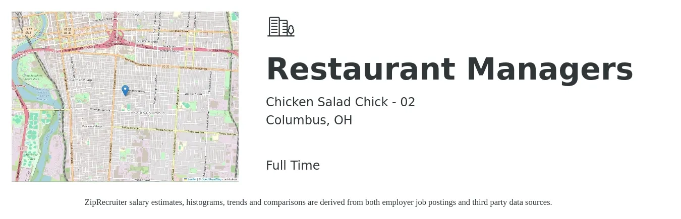 Chicken Salad Chick - 02 job posting for a Restaurant Managers in Columbus, OH with a salary of $43,500 to $61,300 Yearly with a map of Columbus location.
