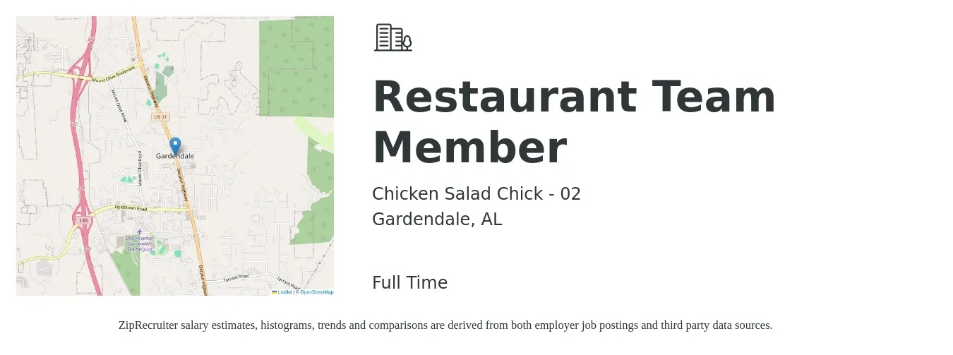 Chicken Salad Chick - 02 job posting for a Restaurant Team Member in Gardendale, AL with a salary of $11 to $14 Hourly with a map of Gardendale location.
