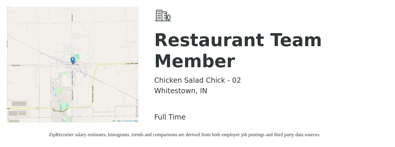 Chicken Salad Chick - 02 job posting for a Restaurant Team Member in Whitestown, IN with a salary of $12 to $16 Hourly with a map of Whitestown location.