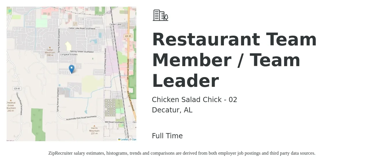 Chicken Salad Chick - 02 job posting for a Restaurant Team Member / Team Leader in Decatur, AL with a salary of $11 to $15 Hourly with a map of Decatur location.
