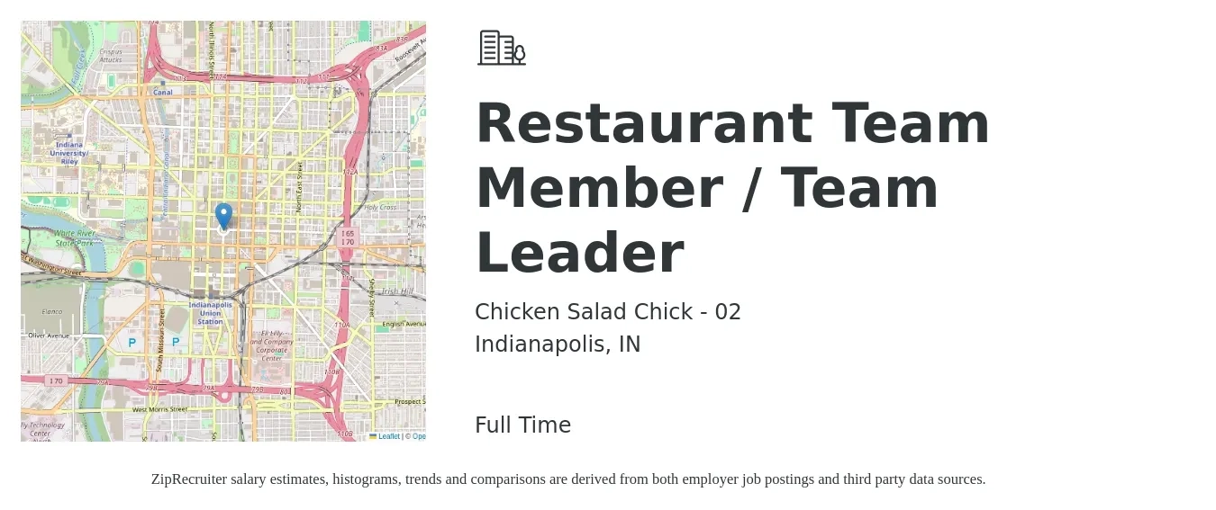 Chicken Salad Chick - 02 job posting for a Restaurant Team Member / Team Leader in Indianapolis, IN with a salary of $11 to $14 Hourly with a map of Indianapolis location.
