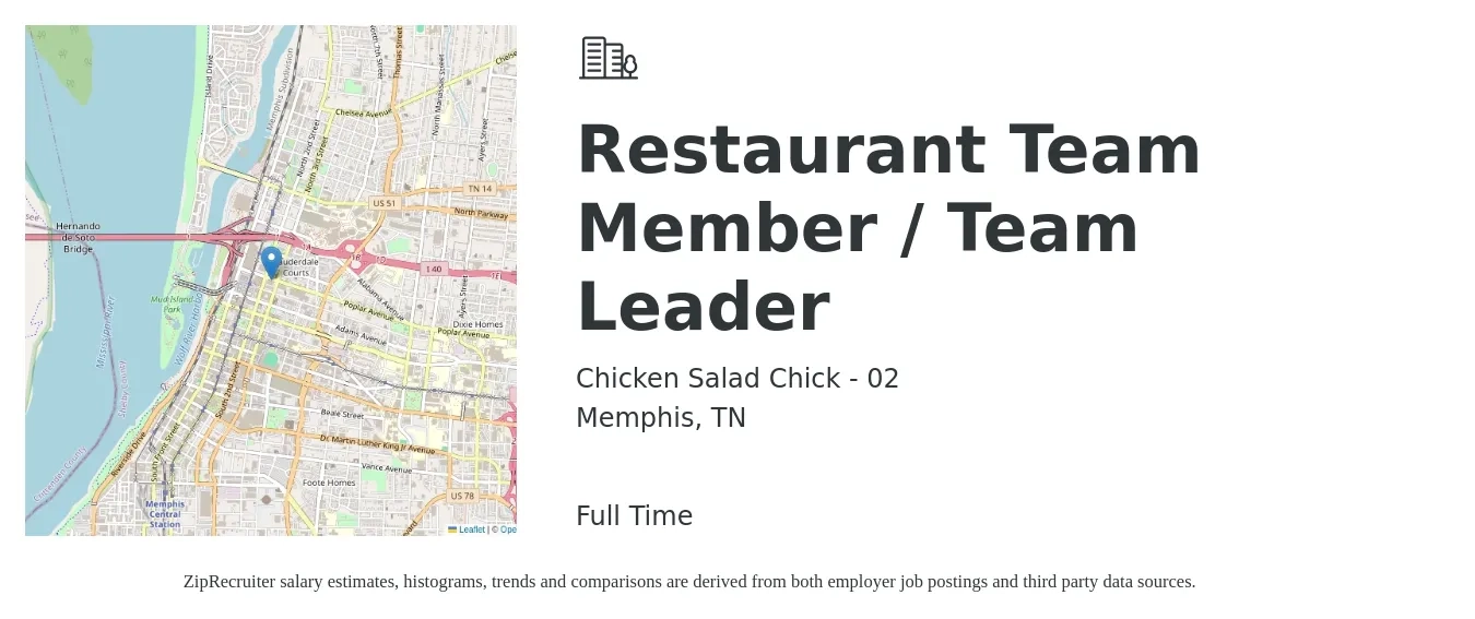 Chicken Salad Chick - 02 job posting for a Restaurant Team Member / Team Leader in Memphis, TN with a salary of $11 to $14 Hourly with a map of Memphis location.