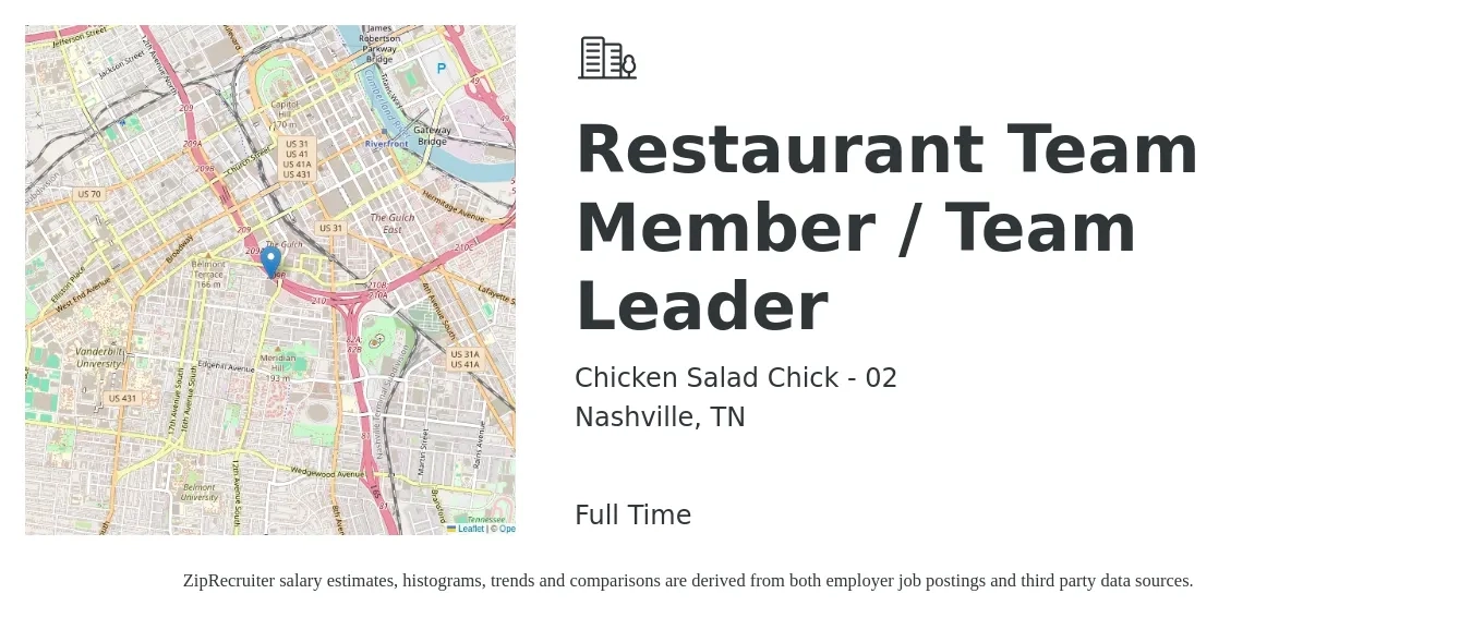 Chicken Salad Chick - 02 job posting for a Restaurant Team Member / Team Leader in Nashville, TN with a salary of $12 to $15 Hourly with a map of Nashville location.