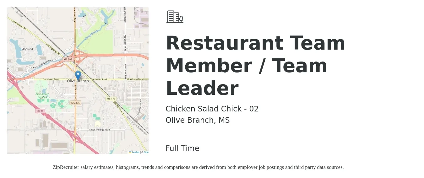 Chicken Salad Chick - 02 job posting for a Restaurant Team Member / Team Leader in Olive Branch, MS with a salary of $11 to $14 Hourly with a map of Olive Branch location.