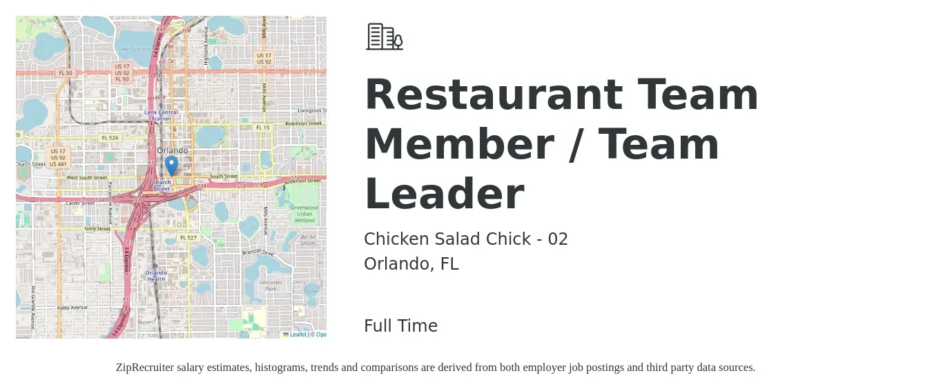 Chicken Salad Chick - 02 job posting for a Restaurant Team Member / Team Leader in Orlando, FL with a salary of $10 to $14 Hourly with a map of Orlando location.