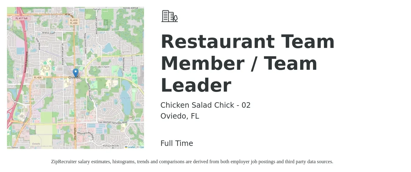 Chicken Salad Chick - 02 job posting for a Restaurant Team Member / Team Leader in Oviedo, FL with a salary of $10 to $13 Hourly with a map of Oviedo location.