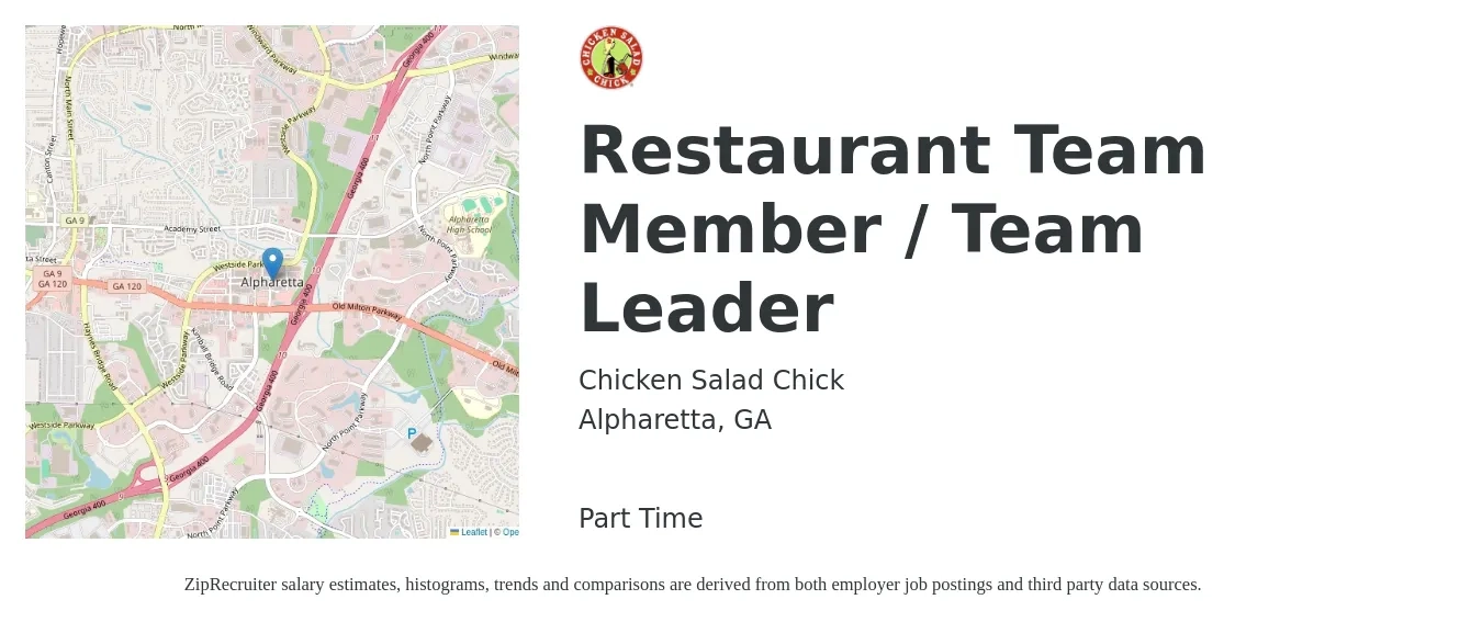Chicken Salad Chick job posting for a Restaurant Team Member / Team Leader in Alpharetta, GA with a salary of $11 to $15 Hourly with a map of Alpharetta location.
