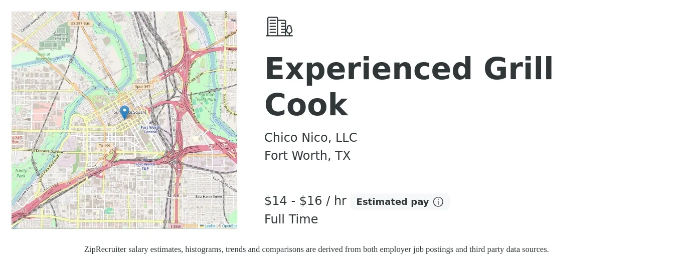 Chico Nico, LLC job posting for a Experienced Grill Cook in Fort Worth, TX with a salary of $15 to $17 Hourly with a map of Fort Worth location.