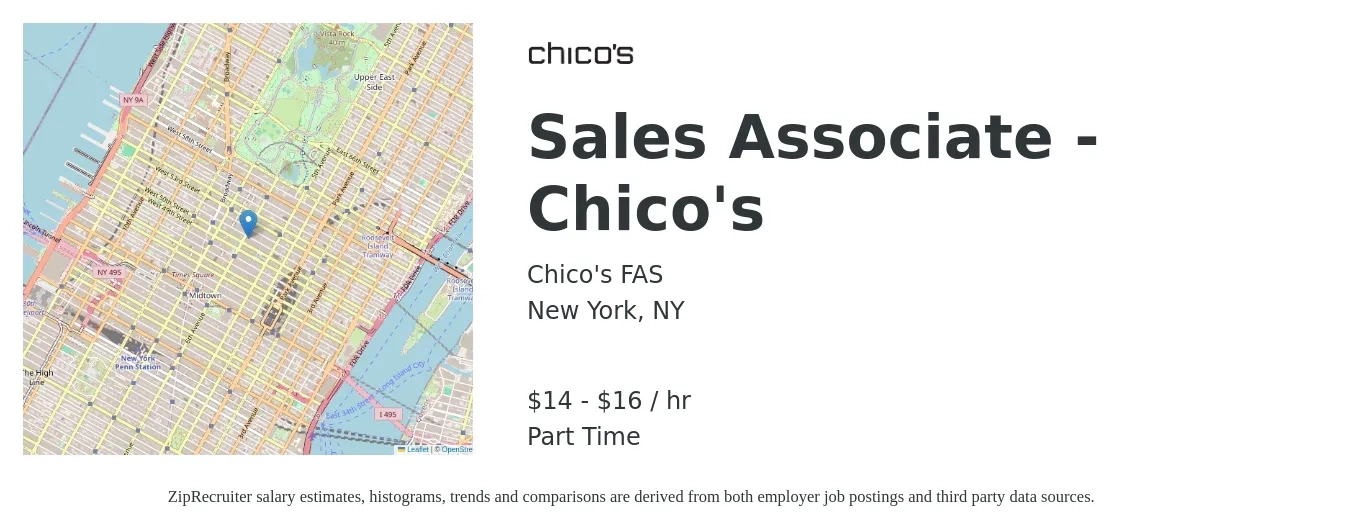 Chico's FAS job posting for a Sales Associate - Chico's in New York, NY with a salary of $15 to $17 Hourly with a map of New York location.