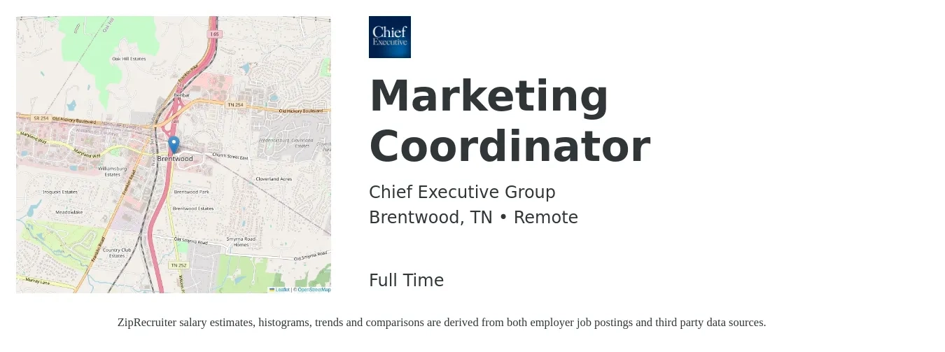 Chief Executive Group job posting for a Marketing Coordinator in Brentwood, TN with a salary of $50,000 to $55,000 Yearly with a map of Brentwood location.