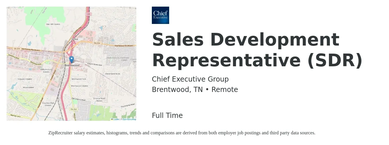 Chief Executive Group job posting for a Sales Development Representative (SDR) in Brentwood, TN with a salary of $50,000 Yearly with a map of Brentwood location.