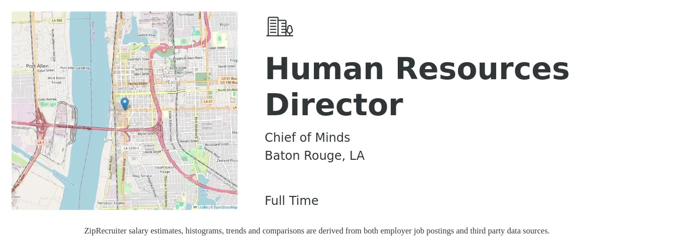 Chief of Minds job posting for a Human Resources Director in Baton Rouge, LA with a salary of $75,500 to $116,400 Yearly with a map of Baton Rouge location.