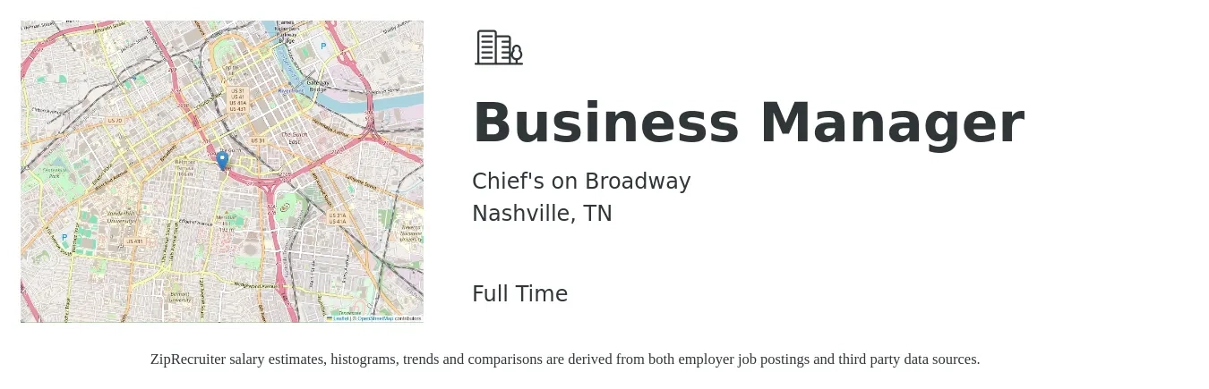 Chief's on Broadway job posting for a Business Manager in Nashville, TN with a salary of $51,200 to $93,700 Yearly with a map of Nashville location.