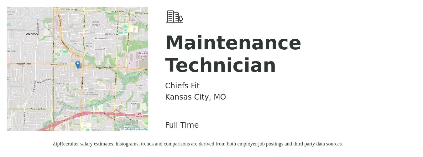 Chiefs Fit job posting for a Maintenance Technician in Kansas City, MO with a salary of $19 to $26 Hourly with a map of Kansas City location.