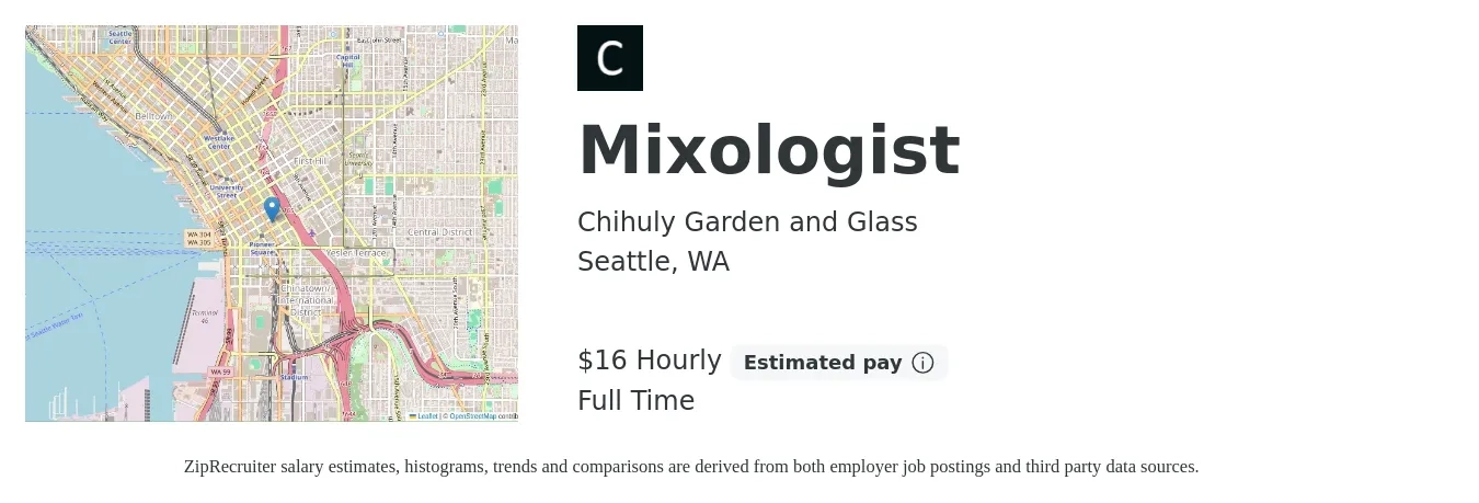 Chihuly Garden and Glass job posting for a Mixologist in Seattle, WA with a salary of $17 Hourly with a map of Seattle location.
