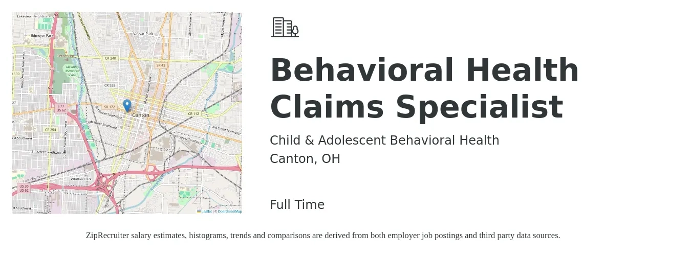Child & Adolescent Behavioral Health job posting for a Behavioral Health Claims Specialist in Canton, OH with a salary of $17 to $25 Hourly with a map of Canton location.