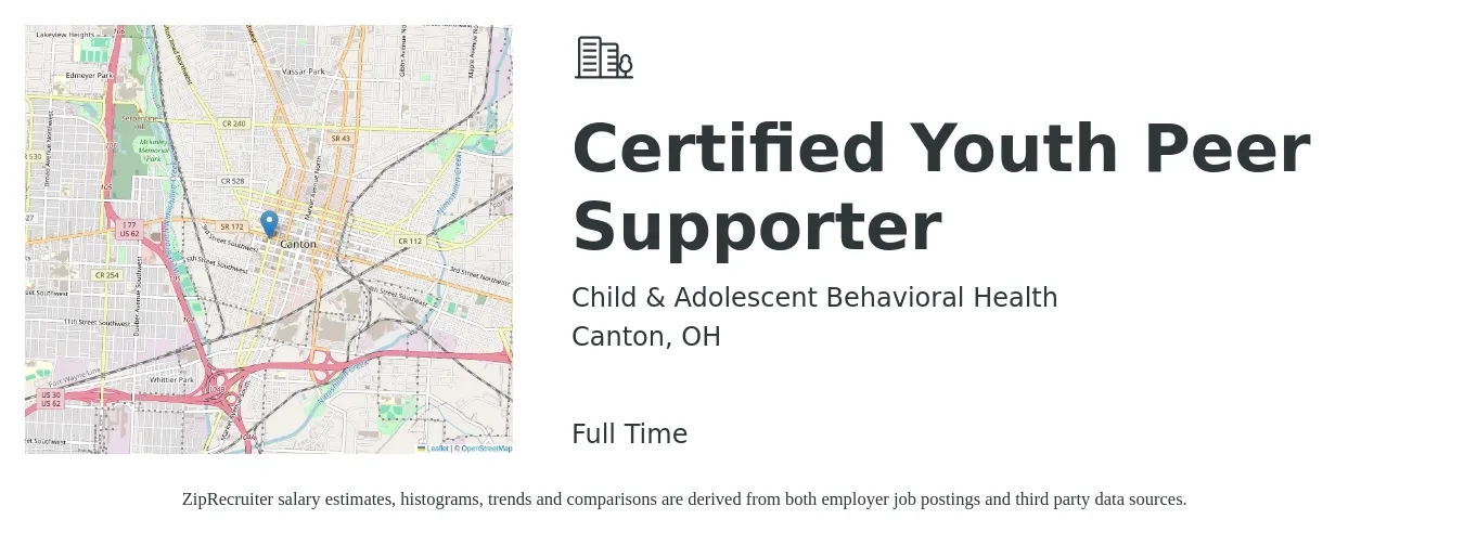Child & Adolescent Behavioral Health job posting for a Certified Youth Peer Supporter in Canton, OH with a salary of $16 to $20 Hourly with a map of Canton location.