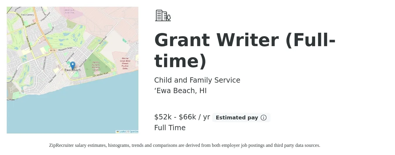Child and Family Service job posting for a Grant Writer (Full-time) in ‘Ewa Beach, HI with a salary of $52,646 to $66,853 Yearly with a map of ‘Ewa Beach location.