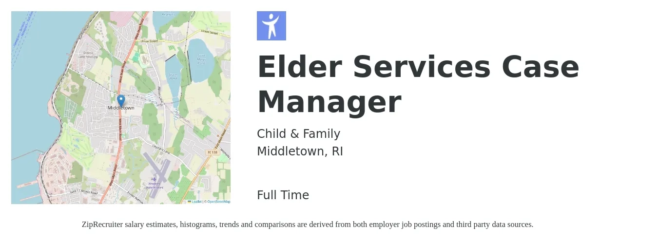Child & Family job posting for a Elder Services Case Manager in Middletown, RI with a salary of $20 to $28 Hourly with a map of Middletown location.
