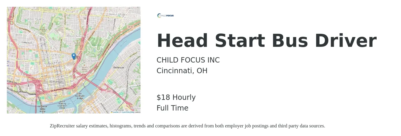 CHILD FOCUS INC job posting for a Head Start Bus Driver in Cincinnati, OH with a salary of $19 Hourly with a map of Cincinnati location.